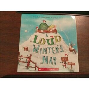 A Loud Winter's Nap by Katy Hudson